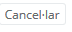 5. Cancel.lar