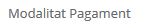 2. Modalitat de Pagament