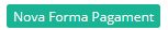 1. Nova forma de pagament
